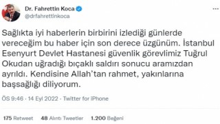 Sağlık Bakanı Kocadan hayatını kaybeden güvenlik görevlisiyle ilgili paylaşım