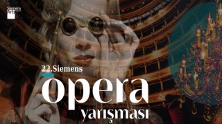Siemens Türkiye Opera Yarışması başvuruları başladı