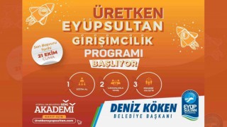 Üretken Eyüpsultan Girişimcilik Programı başlıyor