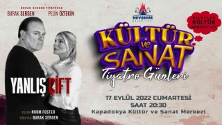 “Yanlış Çift” oyunu Nevşehirde sahne alacak