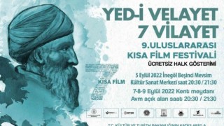 Yedi-i Velayet 7 Vilayet Kısa Film Festivali galası İnegölde yapılacak