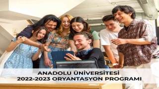 Anadolu Üniversitesinin yeni öğrencileri oryantasyon toplasında buluştu