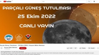 Büyükşehirin parçalı güneş tutulması canlı yayınını 202 bin kişi izledi