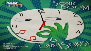 Cuma İş Çıkışında bu hafta Sonic Boom sahne alacak