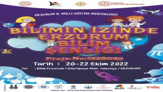 Erzurum Bilim Şenliği kapılarını açıyor