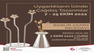 Gaziantepte uygarlıkların izinde çağdaş tasarımlar sergisi