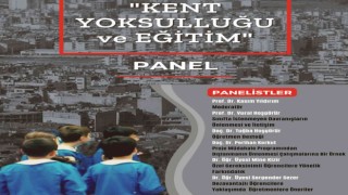 Muğlada ‘Kent Yoksulluğu ve Eğitim paneli