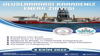 Uluslararası Karadeniz Enerji Zirvesi Zonguldakta düzenlenecek