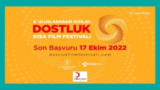 Uluslararası Kızılay Dostluk Kısa Film Festivali başvuruları 17 Ekime uzatıldı