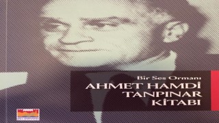 Bir Ses Ormanı Ahmet Hamdi Tanpınar kitabı çıktı