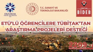 ETÜlü öğrencilere araştırma projeleri desteği