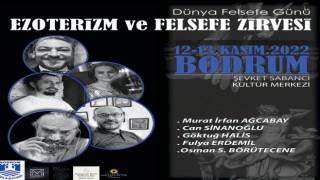 Ezoterizm ve Felsefe Zirvesine Bodrum ev sahipliği yapacak