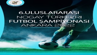 Nogay Futbol Şampiyonası Ankarada başlıyor