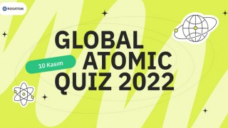 Rosatom 10 Kasım Dünya Bilim Günü’nde Atomic Quiz Etkinliği Düzenliyor