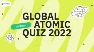 Rosatom, Dünya Bilim Gününde Atomic Quiz etkinliği düzenliyor