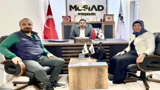 MÜSİAD Kırşehir Şubesi, kentin gelişmesi için çalışıyor