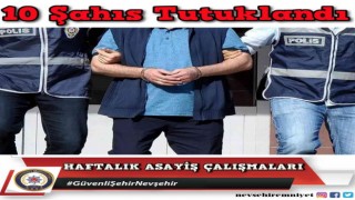 Nevşehirde aranan 15 şahıs yakalandı