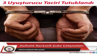 Nevşehirde uyuşturucu operasyonu; 3 kişi tutuklandı