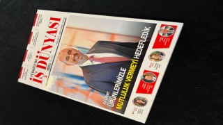 Türkiyede İş Dünyasının yeni sayısında ‘Dijital Ekonomi ele alındı