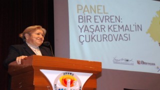 Adanada “Bir Evren: Yaşar Kemalin Çukurovası” paneli