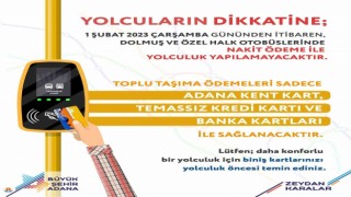 Adanada toplu taşımada nakit dönemi sona eriyor
