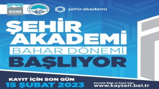 Başkan Büyükkılıç: BÜSAM Şehir Akademi 2023 bahar dönemi kayıtları başladı