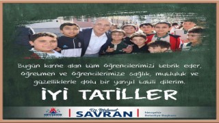 Başkan Savran: “Tatili iyi değerlendirin”