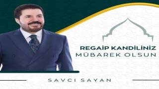 Başkan Sayandan kandil mesajı