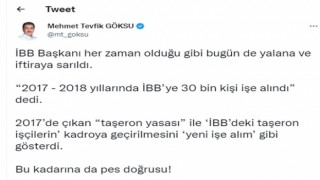 İBB AK Parti Grup Başkanvekili Mehmet Tevfik Göksu, İmamoğlunu yalanladı