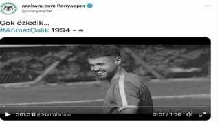Konyaspordan Ahmet Çalık paylaşımı