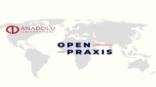 Open Praxis Dergisinin editörlüğünü Anadolu Üniversitesi yapacak
