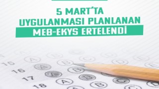 5 Martta uygulanması planlanan MEB-EKYS ertelendi