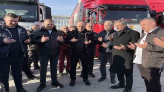 Deprem bölgesine giden yardım tırları dualarla uğurlandı
