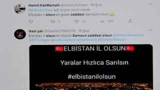 Elbistanlıların talebi: Elbistan il, caddenin adı Samsun olsun