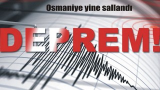 Osmaniye’deki depremin artçıları devam etti
