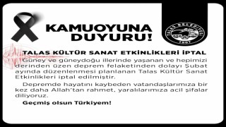 Talas kültür sanat etkinlikleri iptal