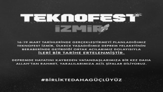TEKNOFEST İzmir ileri bir tarihe ertelendi