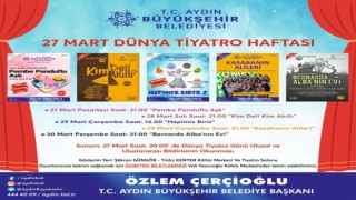 Aydın Büyükşehir Belediyesi Şehir Tiyatrosu Dünya Tiyatro Haftasına özel program hazırladı