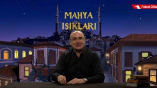 Mahya Işıkları, bilim sohbetleriyle Ramazan boyunca Petrol Ofisinin katkılarıyla yayınlanacak