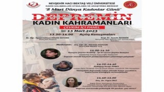 NEVÜde Depremin Kadın Kahramanları konulu panel düzenlenecek