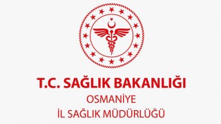 Osmaniye'de Sağlık Müdürlüğü bünyesine 250 işçi alımı yapılacak