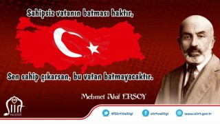 Siirt, İstiklal Marşının Kabulü ve Mehmet Akif Ersoyu anma etkinliklerine hazırlanıyor