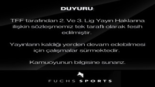 TFF, Fuchs Sports ile olan 2. ve 3. Lig yayın haklarına ilişkin sözleşmeyi feshetti