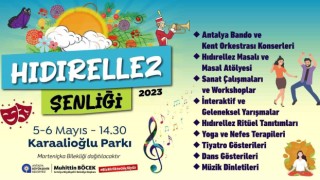 Hıdırellez şenlikle kutlanacak
