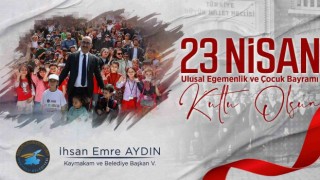 Kaymakam ve Belediye Başkan Vekili Aydından 23 Nisan mesajı