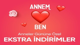 Anneler Gününe özel markalardan kampanya ve özel etkinlikler