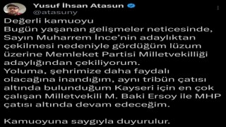 Memleket Partili Atasun, milletvekiliği adaylığından çekildi
