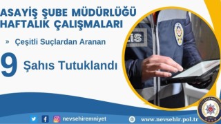 Nevşehirde 9 şahıs tutuklandı