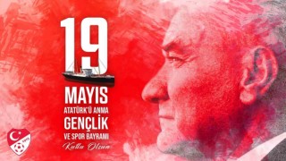 TFFden 19 Mayıs mesajı
