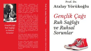 Yörükoğlu’nun, Gençlik çağını anlatan eseri yayınlandı